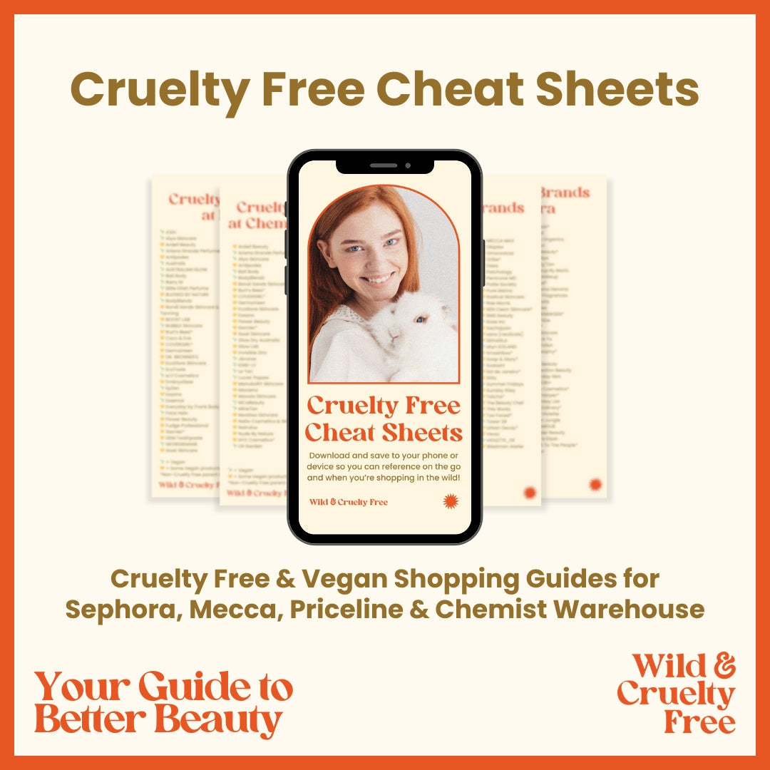 Cruelty Free Beauty Shopping Guides for Sephora, Mecca, Priceline and Chemist Warehouse - Wild and Cruelty Free Australia